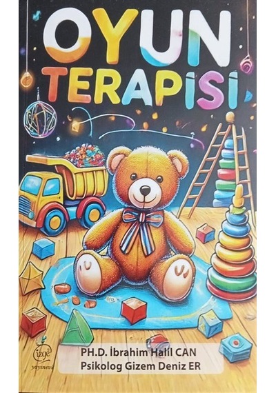 Oyun Terapisi / Ph. D. İbrahim Halil Can