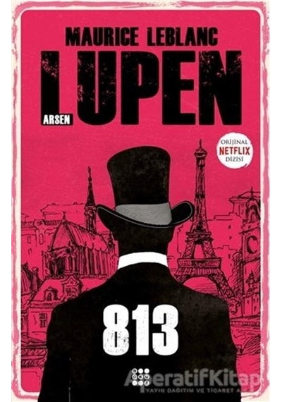 Arsen Lüpen - 813 - Maurice Leblanc - Dokuz Yayınları