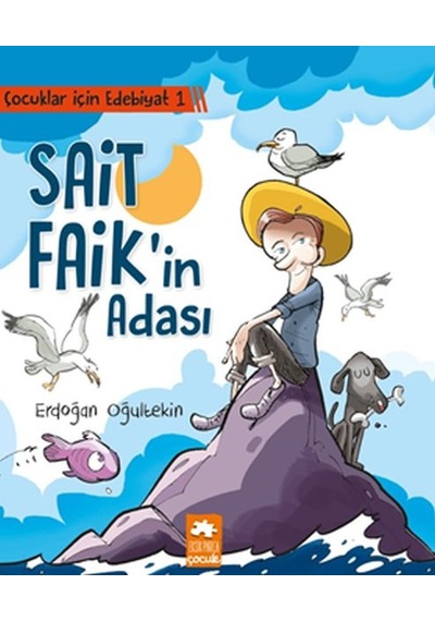 Çocuklar İçin Edebiyat 1 - Sait Faik'in Adası - Ybve-772641