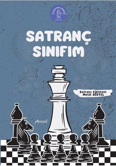 Satranç Sınıfım - Melih Sertel - Armoni