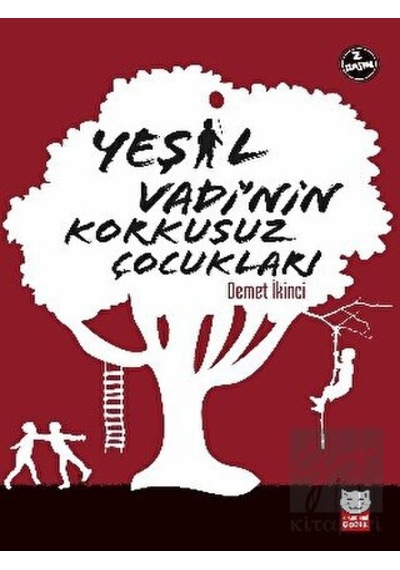 Yeşil Vadi’nin Korkusuz Çocukları
