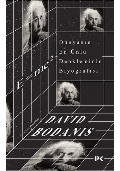 Dünyanın En Ünlü Denkleminin Biyografisi: E=mc2 - David Bodanis - Profil Kitap
