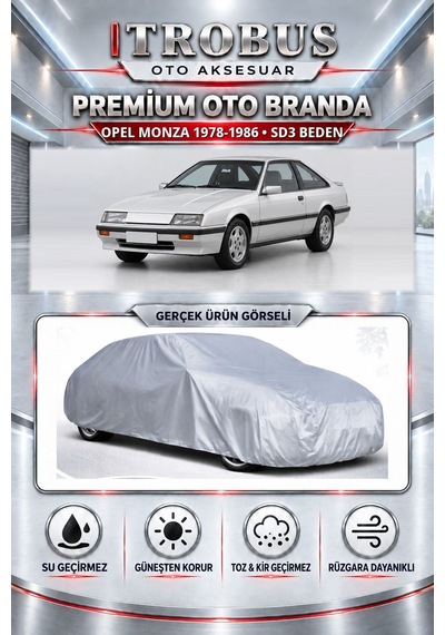 Opel Monza 1978-1986 Uyumlu Premium Araba Brandası Oto Branda Sd3 Beden