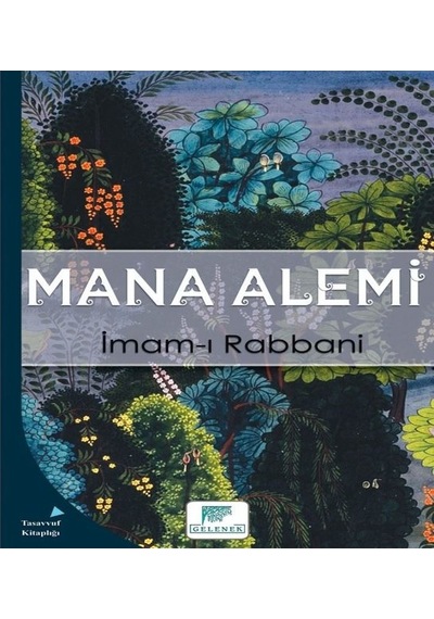 Mana Alemi - İmam-ı Rabbani - Gelenek Yayınları