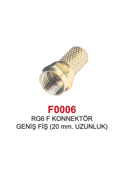 Swat Rg6 F Konnektör Geniş Fiş 20 Mm UzunlukF0006 100 Adet