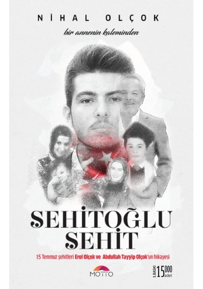 Şehitoğlu Şehit - Nihal Olçok - Motto Yayınları