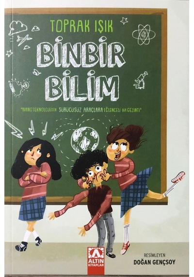 Binbir Bilim - Toprak Işık - Altın Kitaplar