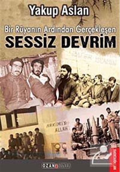 Sessiz Devrim - Yakup Aslan - Ozan Yayıncılık