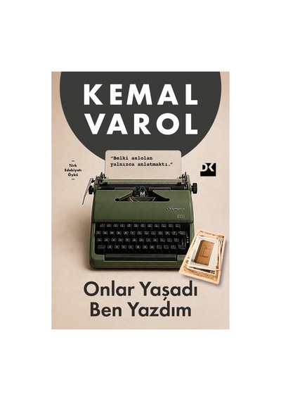 Doğan Kitap Onlar Yaşadı Ben Yazdım
