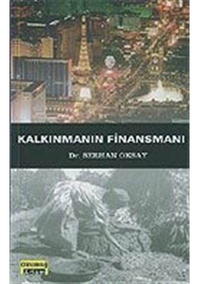 Kalkınmanın Finansmanı / Serhan Oksay