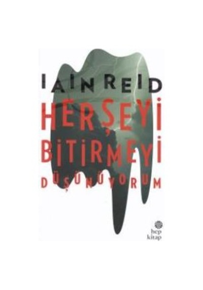 Herşeyi Bitirmeyi  Düşünüyorum
