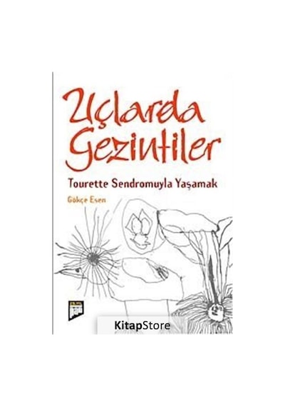 Uçlarda Gezintiler - Gökçe Esen - Pan Yayıncılık