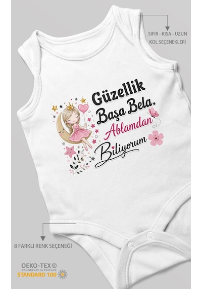 Morivokids Güzellik Başa Bela Ablamdan Biliyorum Sıfır Kol Bebek Zıbını %100 Pamuk Beyaz