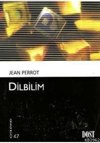 Dilbilim  - Jean Perrot  - Dost Kitabevi