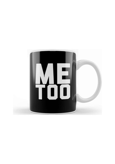 Me Too Bold Slogan Kupa Bardak Porselen Karışık