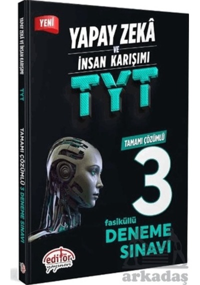 Yapay Zeka Ve İnsan Karışımı Tyt Tamamı Çözümlü 3 Fasikül Deneme