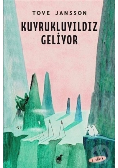 Kuyruklu Yıldız Geliyor - Tove Jansson - Ayrıntı Çocuk