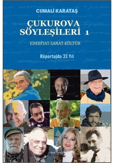 Çukurova Söyleşileri 1 / Cumali Karataş