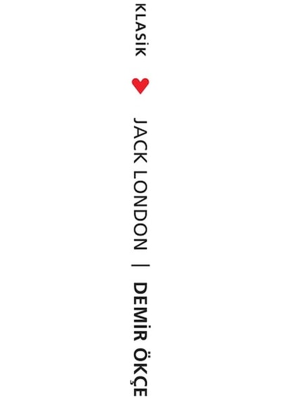 Demir Ökçe - Jack London - Can Yayınları
