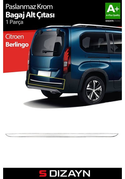 S-dizayn Citroen Berlingo 3 Krom Bagaj Alt Çıtası 2019 Üzeri A+ Kalite