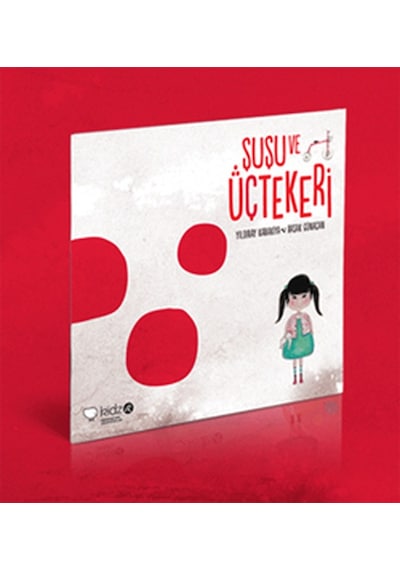 Şuşu ve Üçtekeri - Yıldıray Karakiya - Redhouse Kidz Yayınları