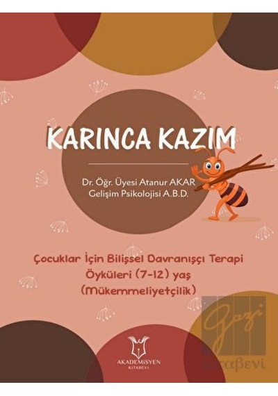 Karınca Kazım - Akademisyen Kitabevi