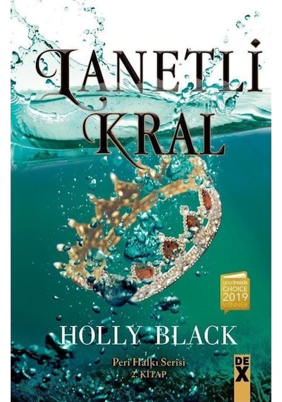 Lanetli Kral - Peri Halkı Serisi 2.Kitap - Holly Black - DEX