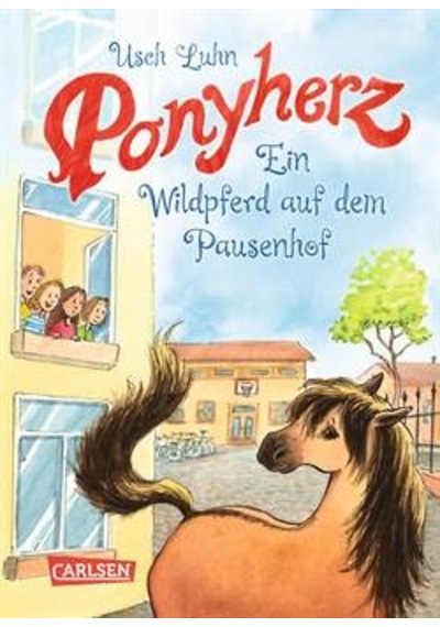 Ponyherz 7: Ein Wildpferd auf dem Pausenhof 9783551652577