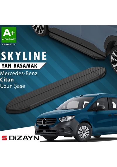 S-dizayn Mercedes Citan Uzun Şase Skyline Siyah Yan Basamak 223 Cm 2012-2021 A+ Kalite