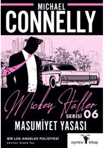 Masumiyet Yasası Mickey Haller Serisi / Michael Connelly