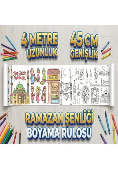 Rulo Boyama Kağıdı Dev Boy Ramazan Şenliği 4 Metre 45cm Genişlik