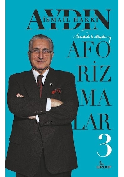 Aforizmalar - 3 - İsmail Hakkı Aydın - Girdap
