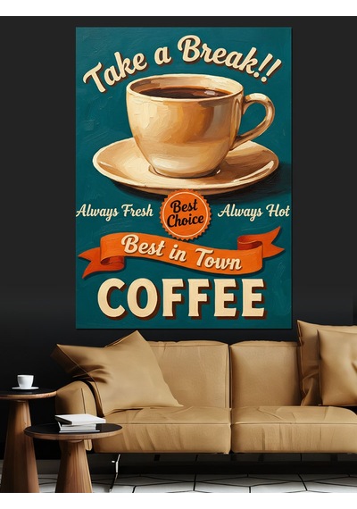 Kahve Molası Vintage Reklam Dekoratif Kanvas - Mdf Ahşap Tablo