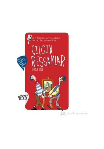 Çılgın Ressamlar - Şengül Asal - Nesil