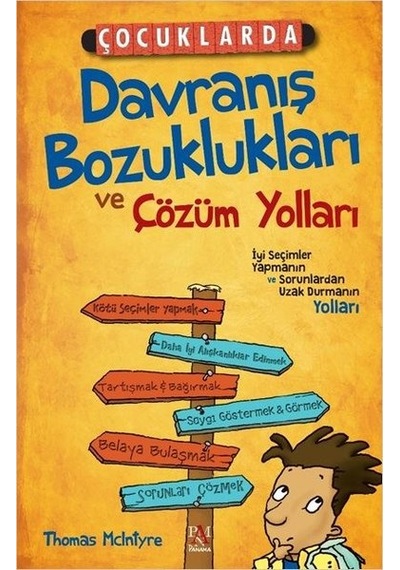 Çocuklarda Davranış Bozuklukları ve Çözüm Yolları - Sarah McIntyre - Panama Yayıncılık