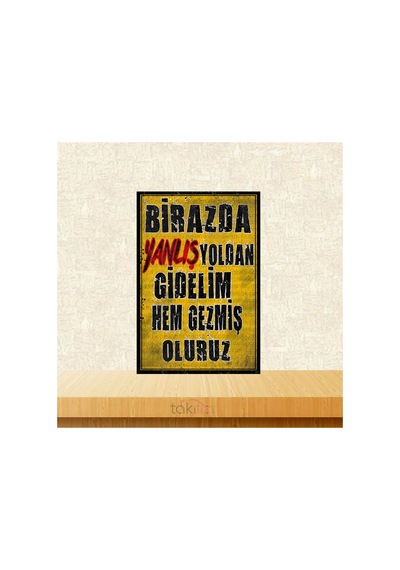 Birazda Yanlış Yoldan Gidelim 20x30 Cm Retro Ahşap Tablo Çok Renkli - 743298235 Çok Renkli