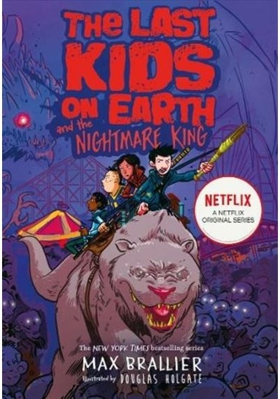 Last Kids On Earth And The Nightmare King 9781405295116