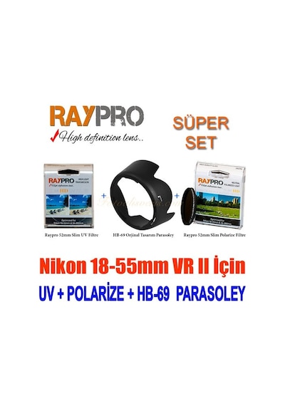 Raypro 52Mm Hd Slim Uv + Polarize Filtre + Hb-69 Parasoley Seti