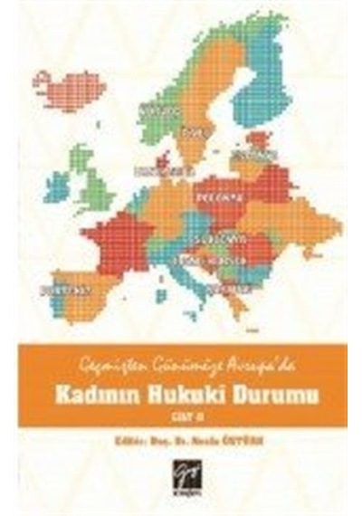 Geçmişten Günümüze Avrupa'da Kadının Hukuki Durumu Cilt 2 - Necla Öztürk - Gazi Kitabevi