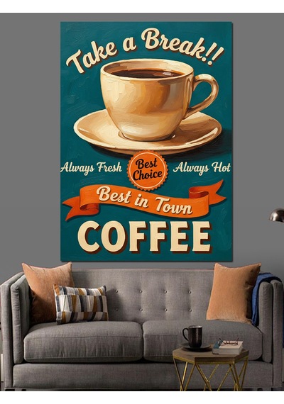 Kahve Molası Vintage Reklam Dekoratif Kanvas - Mdf Ahşap Tablo