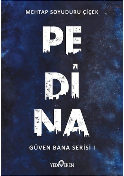Pedina / Güven Bana Serisi 1