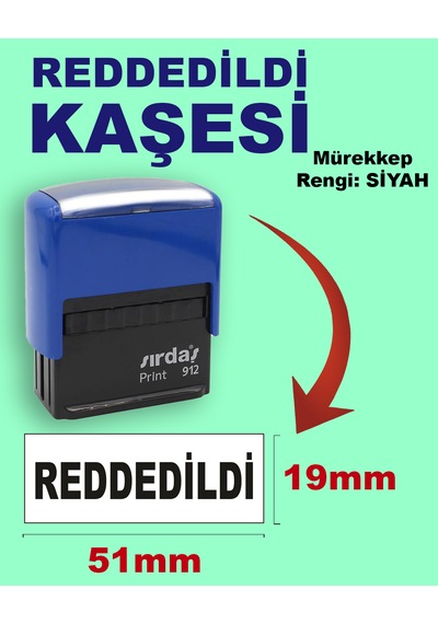 Reddedildi Kaşesi, 912 51mm 19mm Otomatik Kaşe Siyah
