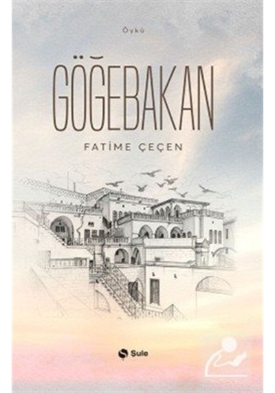 Göğebakan / Fatime Çeçen