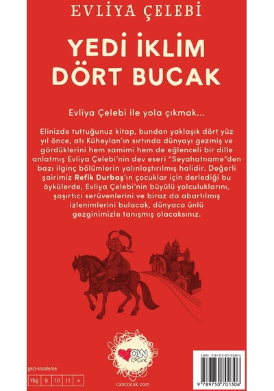 Yedi İklim Dört Bucak - Evliya Çelebi - Can Çocuk Yayınları