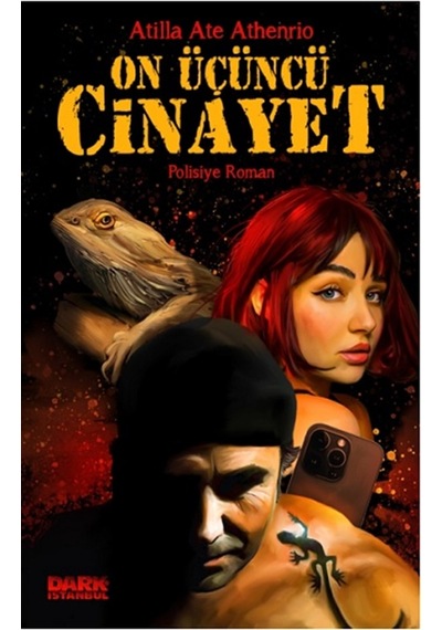 On Üçüncü Cinayet - Atilla Ate Athenrio - Dark İstanbul