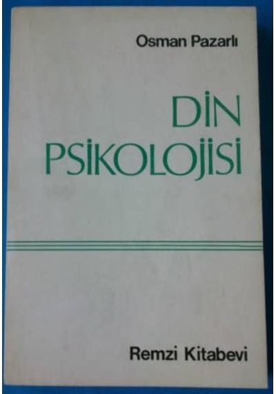 Din Psikolojisi Osman Pazarlı
