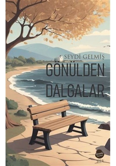 Gönülden Dalgalar / Seydi Gelmiş