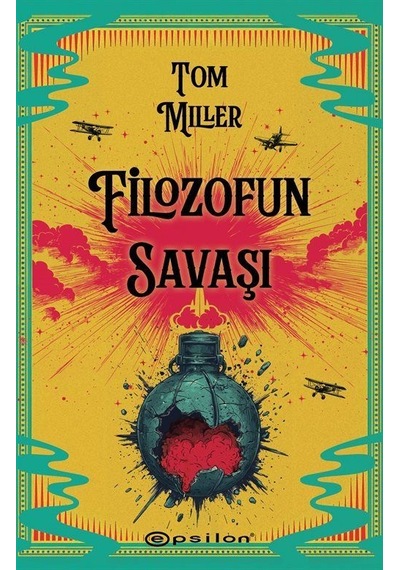 Filozofun Savaşı / Tom Miller