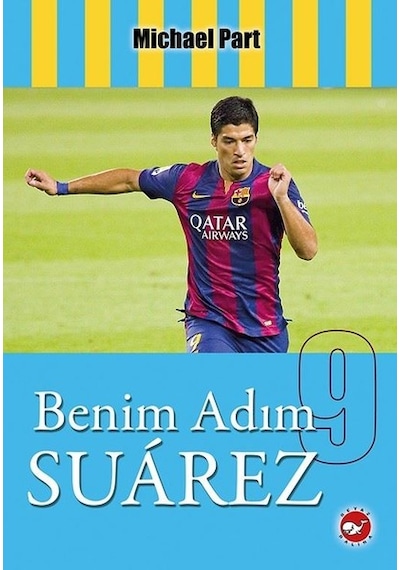 Benim Adım Suarez/Beyaz Balina Yayınları