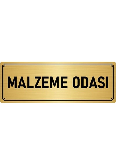 Metal Yönlendirme Levhası, Departman Kapı İsimliği Malzeme Odası 10x20 cm Altın Renk